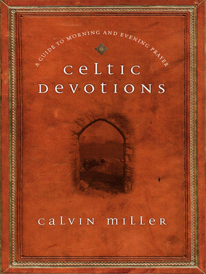 cover image of Celtic Devotions: a Guide to Morning and Evening Prayer